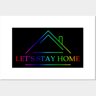 Let's stay home (multicolor text) Posters and Art